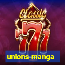 unions manga